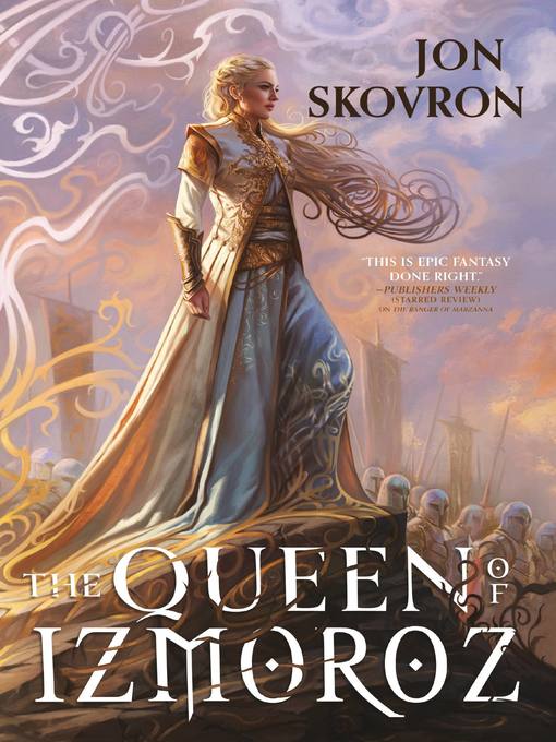 Title details for The Queen of Izmoroz by Jon Skovron - Wait list